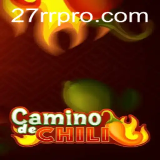 Explorando CaminodeChili: Um Mergulho nas Regras e Dinâmicas do Jogo com a Palavra-chave 27RR